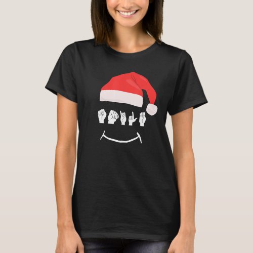 American Sign Language Asl Smile Christmas T_Shirt