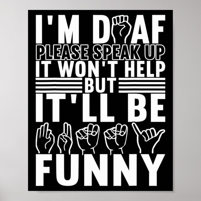American Sign Language Deaf Awareness 13  (Front)