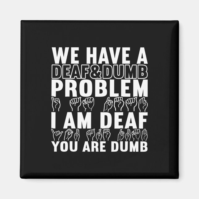 American Sign Language Deaf Awareness 20 Magnet (Front)