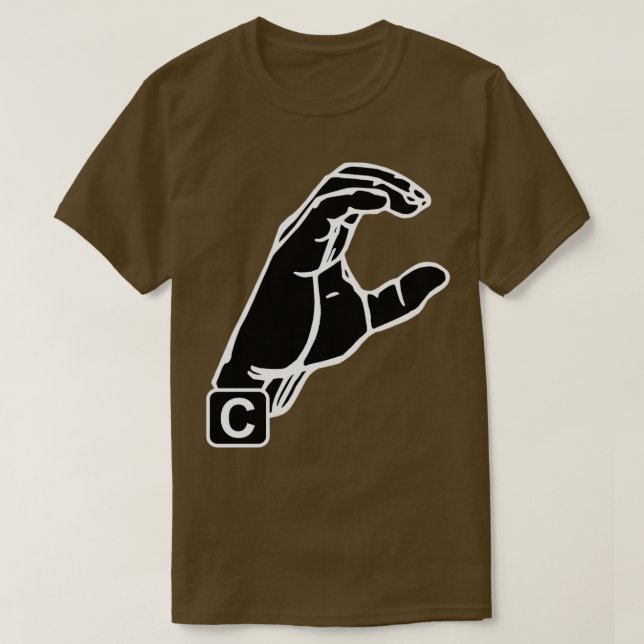 American sign language Letter C 1 T-Shirt (Design Front)