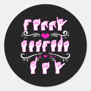 American Sign Language Mothers Day Asl For Mom Classic Round Sticker