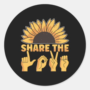 American Sign Language Share The Love Awareness As Classic Round Sticker