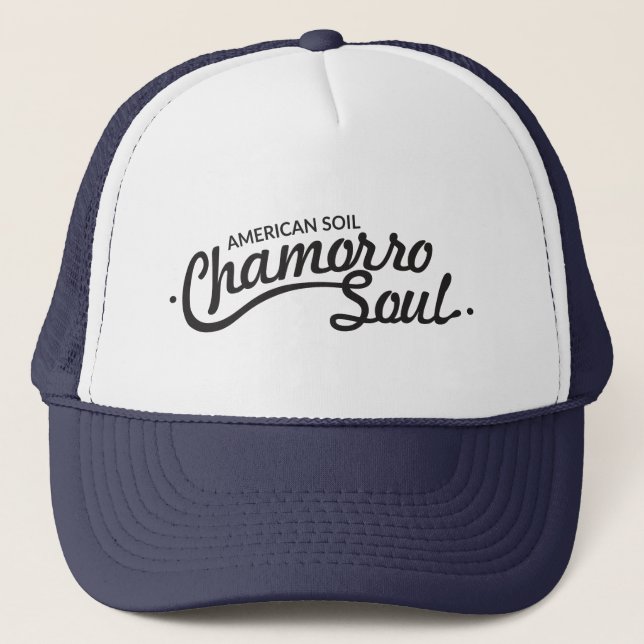 American Soil, Chamorro Soul Trucker Hat (Front)