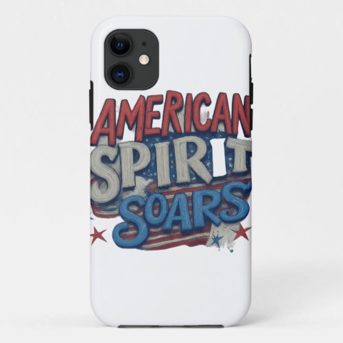 American Spirit Soars iPhone 11 Case