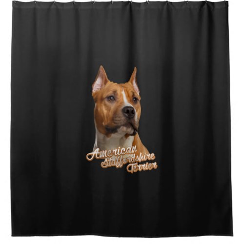American Staffordshire Terrier _ Amstaff Shower Curtain