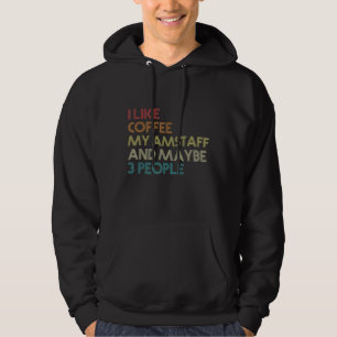 American Staffordshire Terrier Dog Owners Coffee V Hoodie