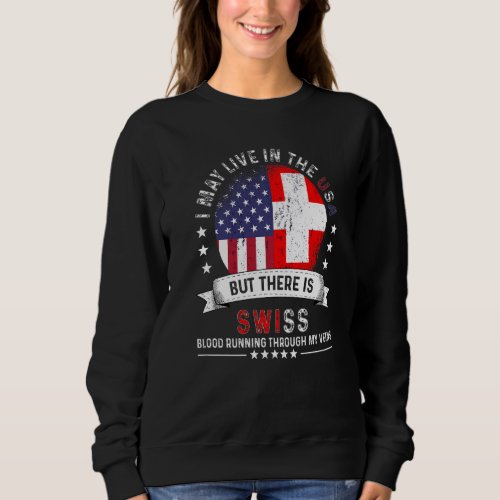 American Swiss Home in US Patriot American Switzer Sweatshirt