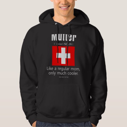 American Swiss Patriot Flag Mothers Day Switzerlan Hoodie