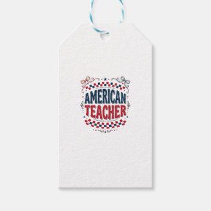 American Teacher Patriotic Vintage Shirt Design_1 Gift Tags