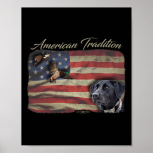 American Tradition Waterfowl Duck Hunting Dog Blac Poster