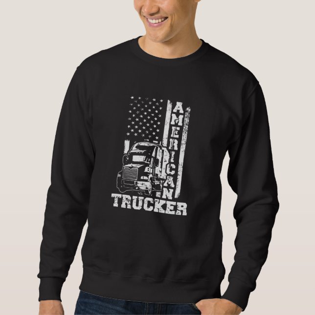 American Trucker American Flag Us Patriotic Big Ri Sweatshirt (Front)