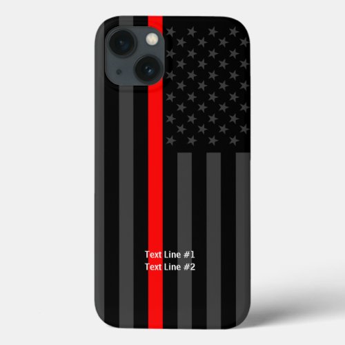 American US Flag Thin Red Line Your Text on iPhone 13 Case