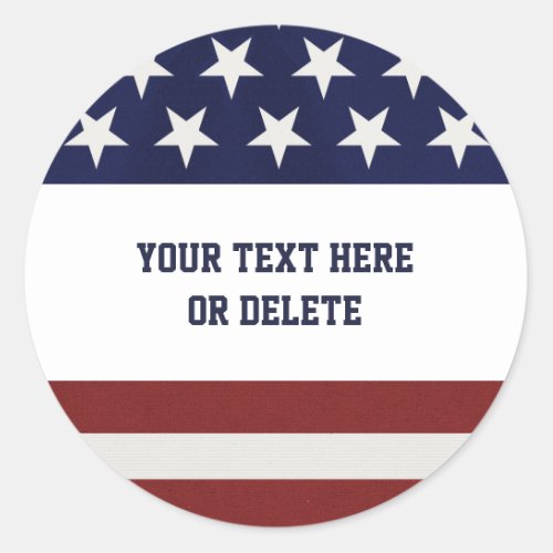 American USA Flag Patriotic July 4th Custom Classic Round Sticker