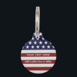 American USA Flag Patriotic July 4th Custom Pet ID Tag<br><div class="desc">American Flag Patriotic Red, White and Blue design personalized with your name, text, patriotic saying or just delete the text. Red and white stripes and white stars add a crisp accent to your home decor, accessories and gift giving. Show your USA pride everyday, on the 4th of July or Memorial...</div>