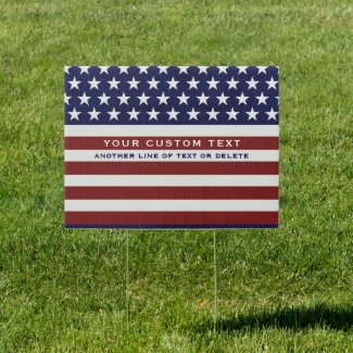 American USA Flag Patriotic July 4th Custom Yard Sign