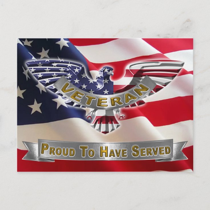 American Veteran “Proud To Have Served” Postcard | Zazzle