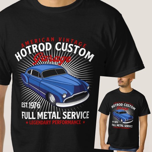 American Vintage HotRod Custom Garage Full Service T_Shirt