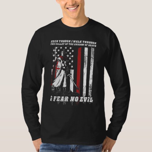 American Warriors Crusader Knight Templar I Fear N T_Shirt