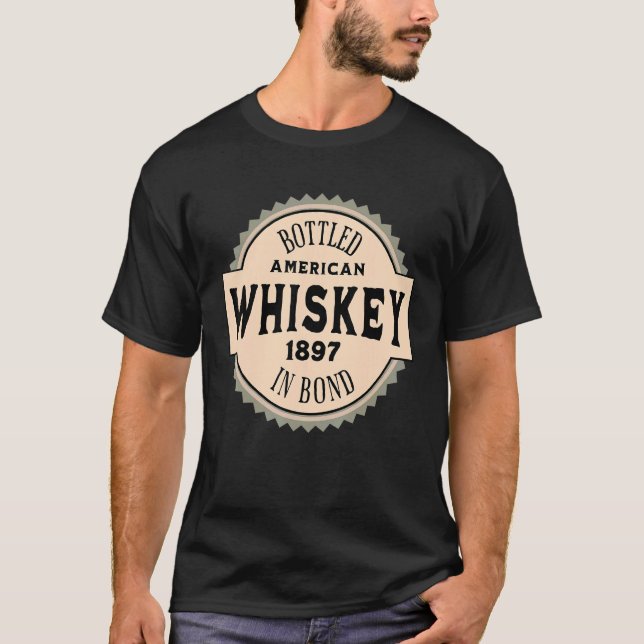 American Whiskey Bottled In Bond T-Shirt (Front)