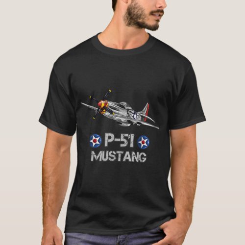 American World War 2 P_51 Mustang Fighter Airplane T_Shirt