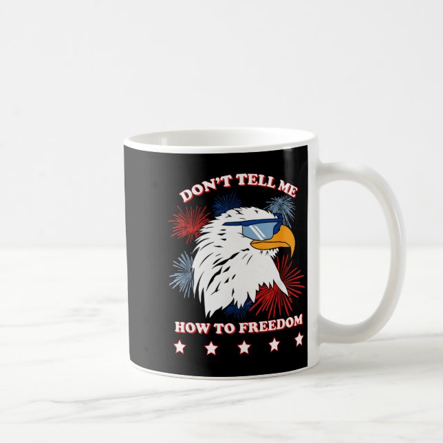 Americana Don’t Tell Me How To Dom  Coffee Mug (Right)