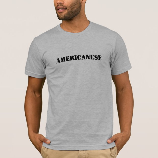 Americanese T-Shirt (Front)