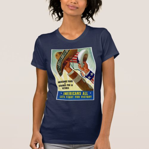 Americans All  Lets Fight for Victory T_Shirt