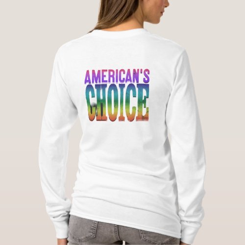 Americans Choice T_Shirt