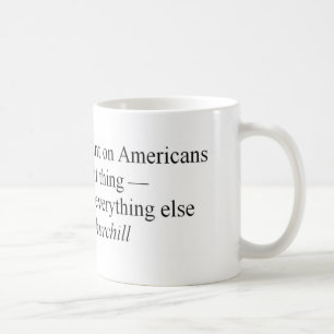 Americans do the right thing coffee mug