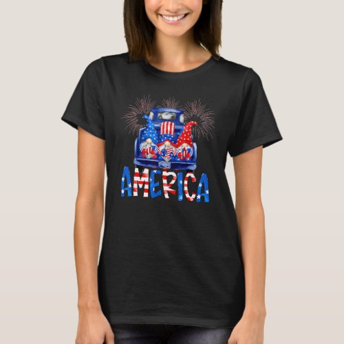 Americans Patriotic Gnome Truck Us American Flag 4 T_Shirt