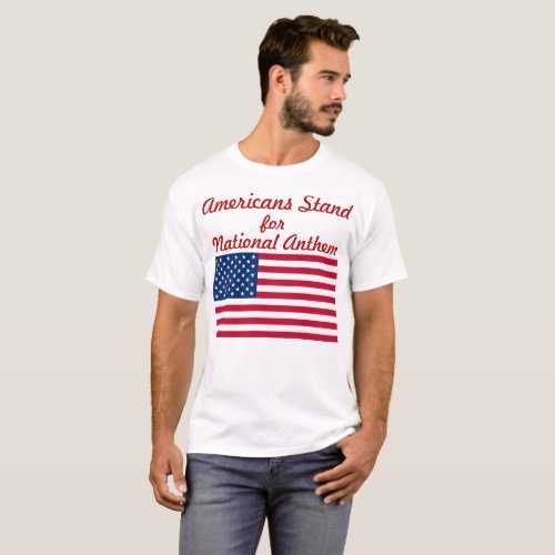 Americans Stand with Flag T_Shirt