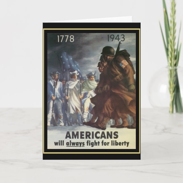 Americans Will Always Fight For Freedom Card (Front)