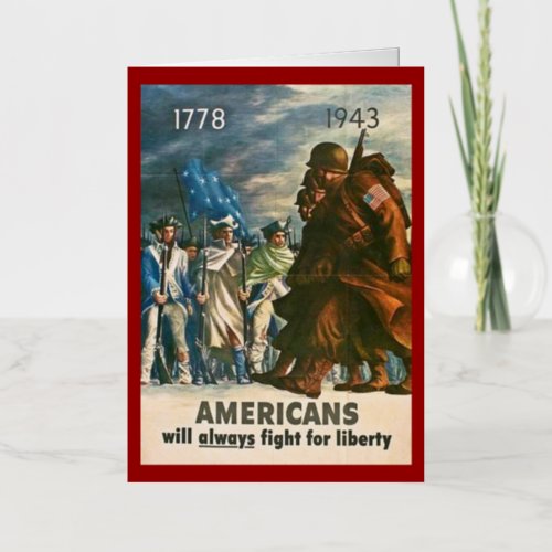 Americans Will Always Fight for Liberty _ WWII Foil Greeting Card