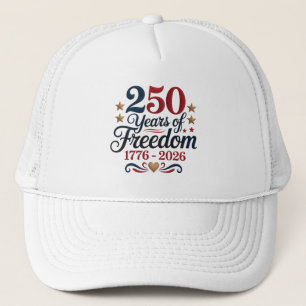 America's 250th Anniversary Freedom Trucker Hat
