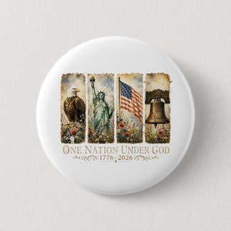 America's 250th Anniversary one nation under god Button