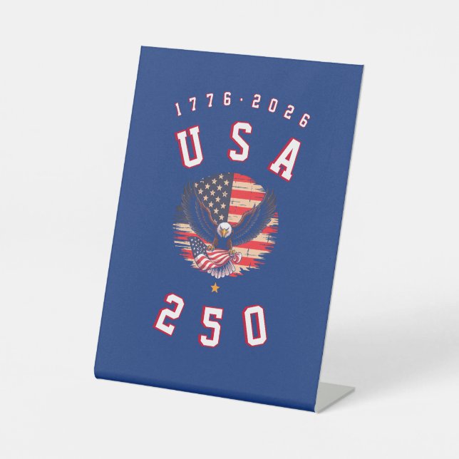 America's 250th Anniversary USA 250 1776 2026 Pedestal Sign (Front)