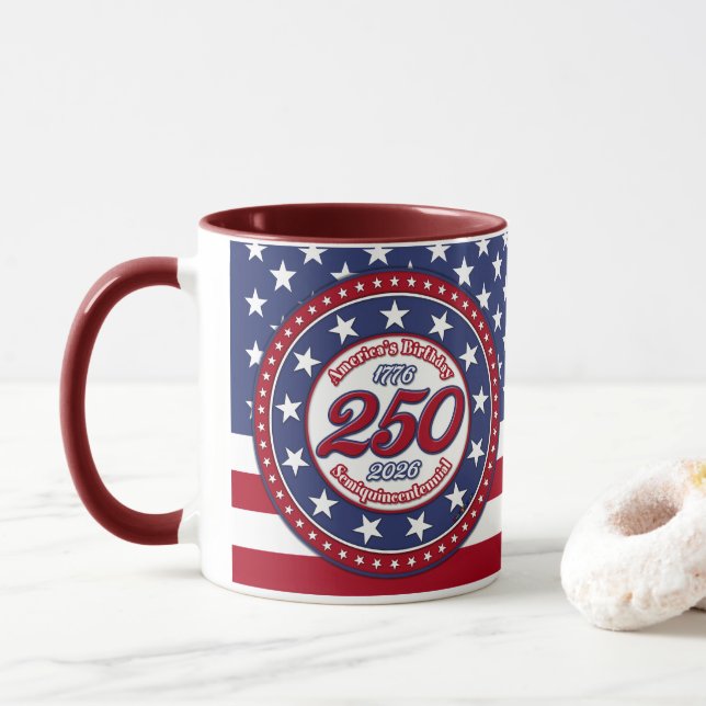 America's 250th Birthday Semiquincentennial Flag Mug (With Donut)