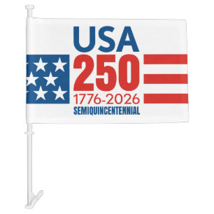 America's 250th Birthday - Stars Stripes USA 250 Car Flag