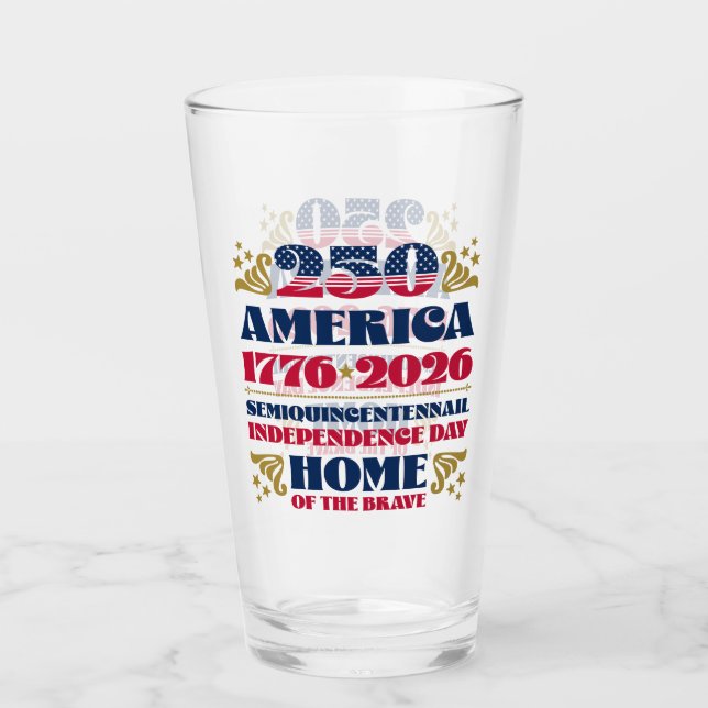 America's 250th Independence Day 2026 Glass Cup (Front)