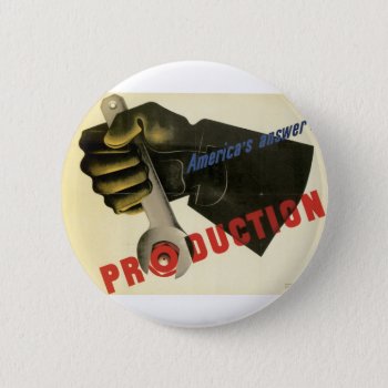 America's Answer! Production Button by SunshineDazzle at Zazzle