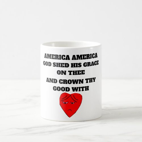 AMERICAS BROTHERHOOD  COFFEE MUG