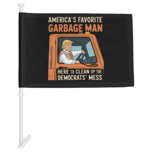 America's Favorite Garbage Man Trump 45 47 USA Car Flag