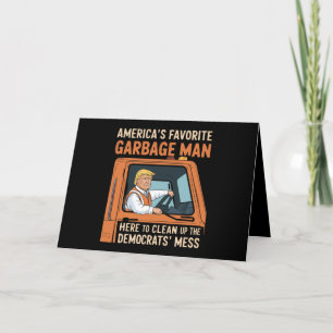 America's Favorite Garbage Man Trump 45 47 USA Thank You Card