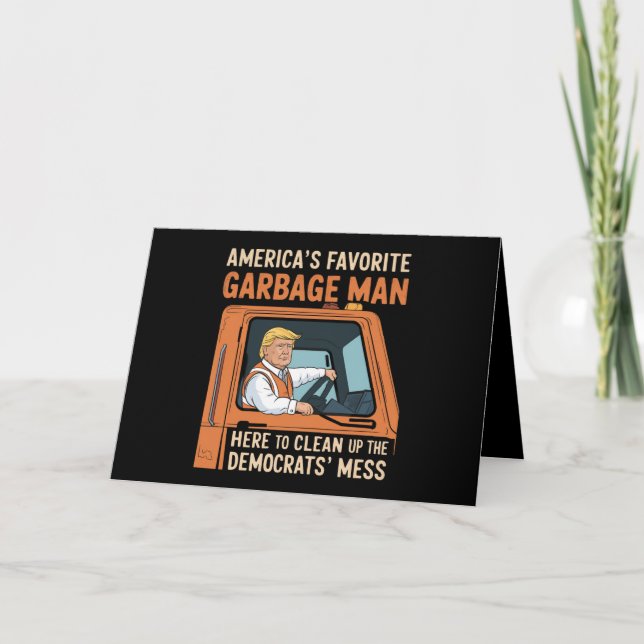 America's Favorite Garbage Man Trump 45 47 USA Thank You Card (Front)