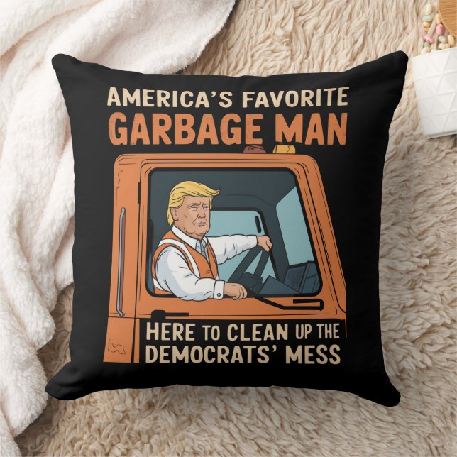 America's Favorite Garbage Man Trump 45 47 USA Throw Pillow (Blanket)