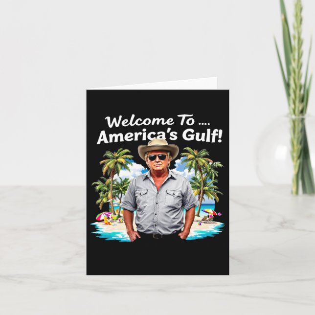 America's Gulf Trump 2025 Funny Presidential  Card (Front)