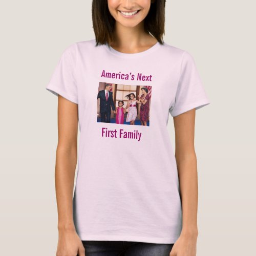 Americas Next 1st Family Womens T_Shirt