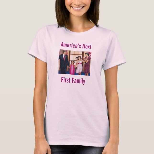 America's Next 1st Family Women's T-Shirt (Front)