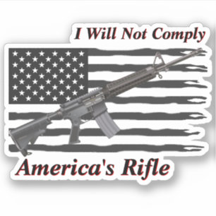 Americas Rifle Ripped USA Flag I Will Not Comply Sticker