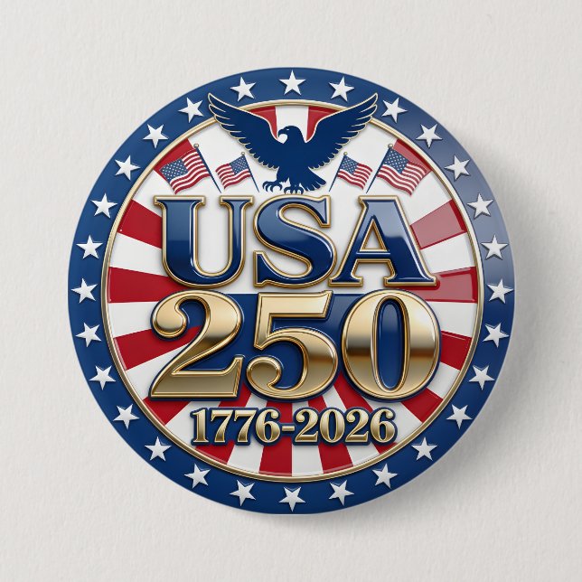 America's Semiquincentennial 1776-2026 USA 250 Button (Front)